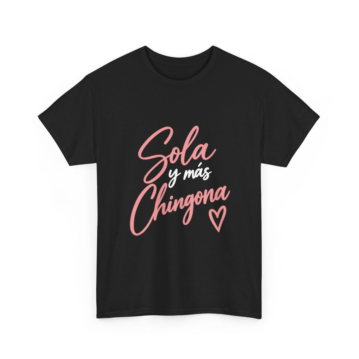 Sola Chingona Tee — Floral Black Rose Graphic Women’s Empowerment T‑Shirt