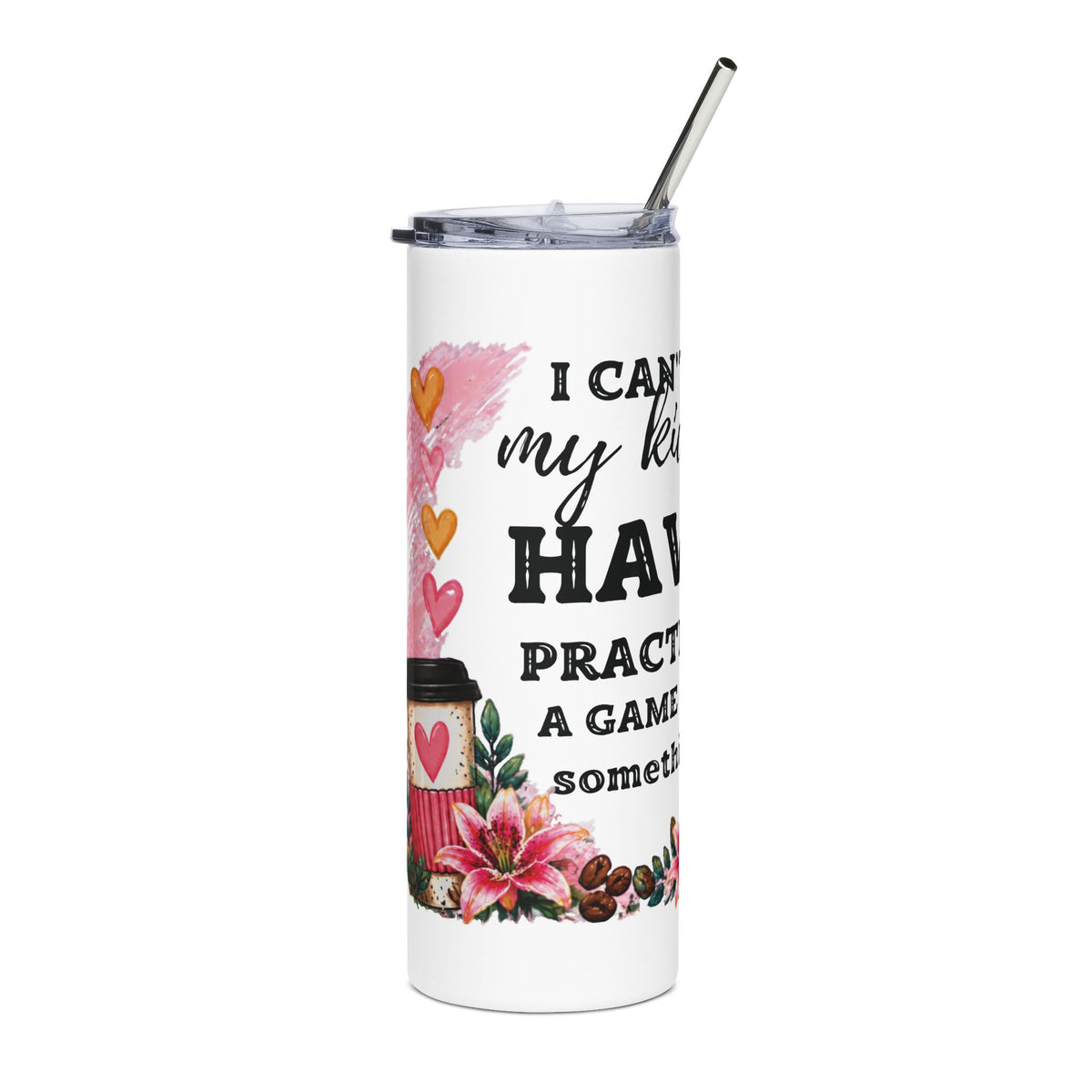 20oz Stainless Tumbler — 'I Get My Hands' Floral Coffee Travel Cup