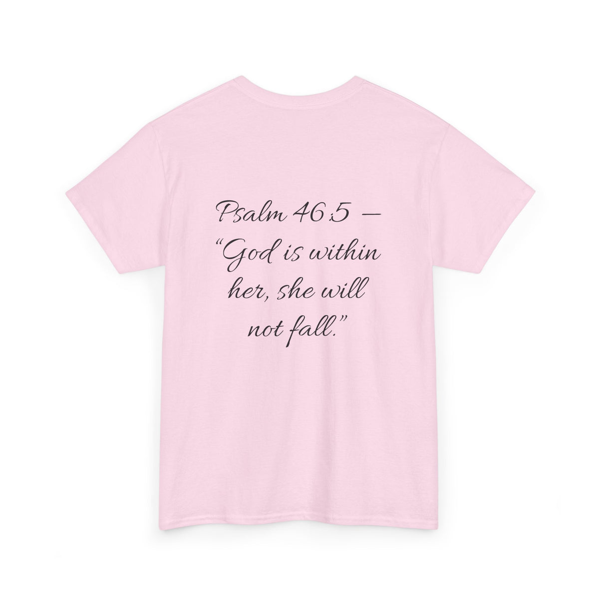 Mexicana Rose T-Shirt — "Psalm 46:5" Inspirational Floral Tee
